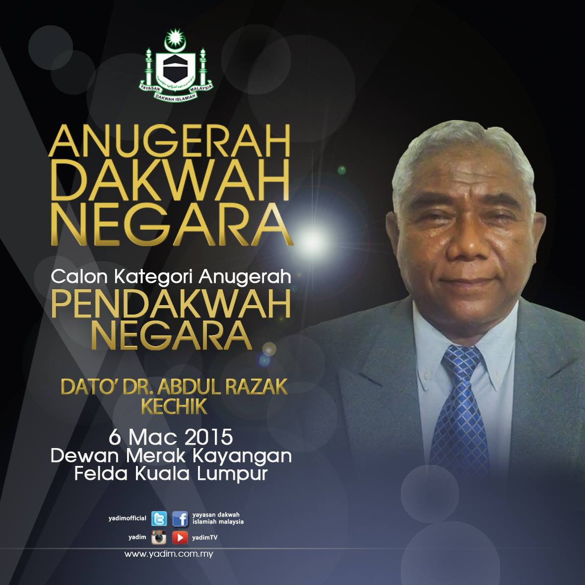 ☆ANUGERAH DAKWAH NEGARA 2015☆ TOKOH... Yayasan Al Khalifah