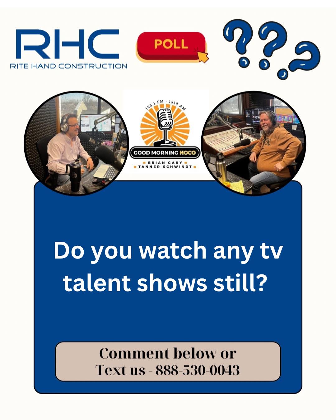Rite Hand Construction Inc poll question: - Good Morning NOCO | Facebook