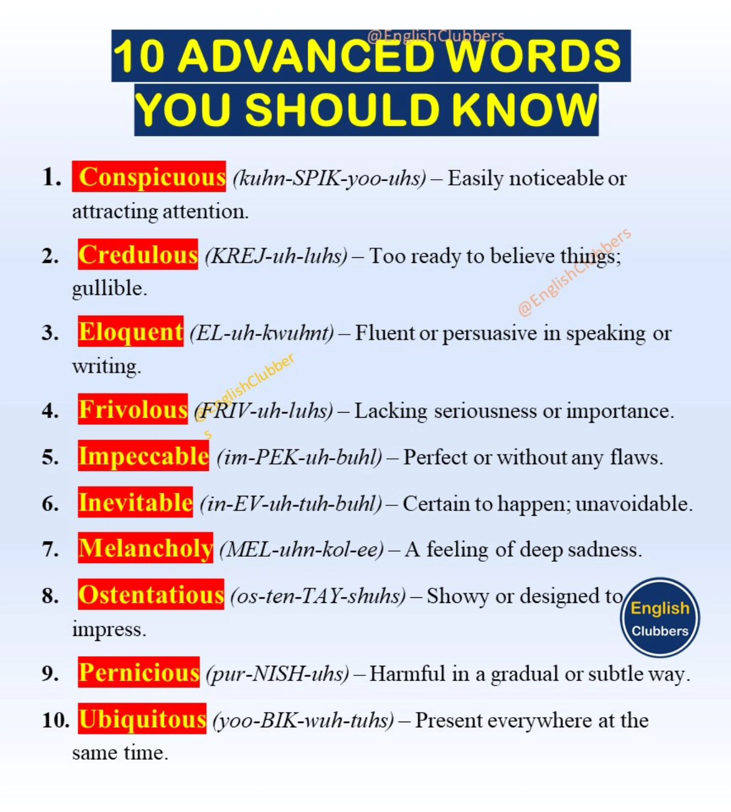 English - 10 ADVANCED WORDS YOU SHOULD KNOW 1. Conspicuous (kuhn-SPIK ...