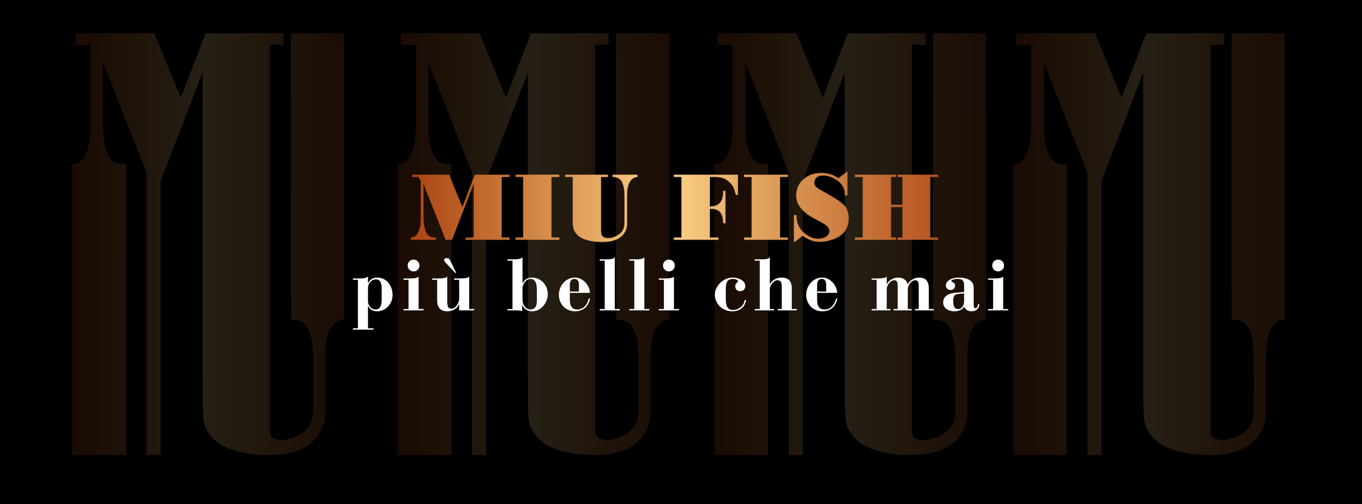 MIU FISH | Pisa