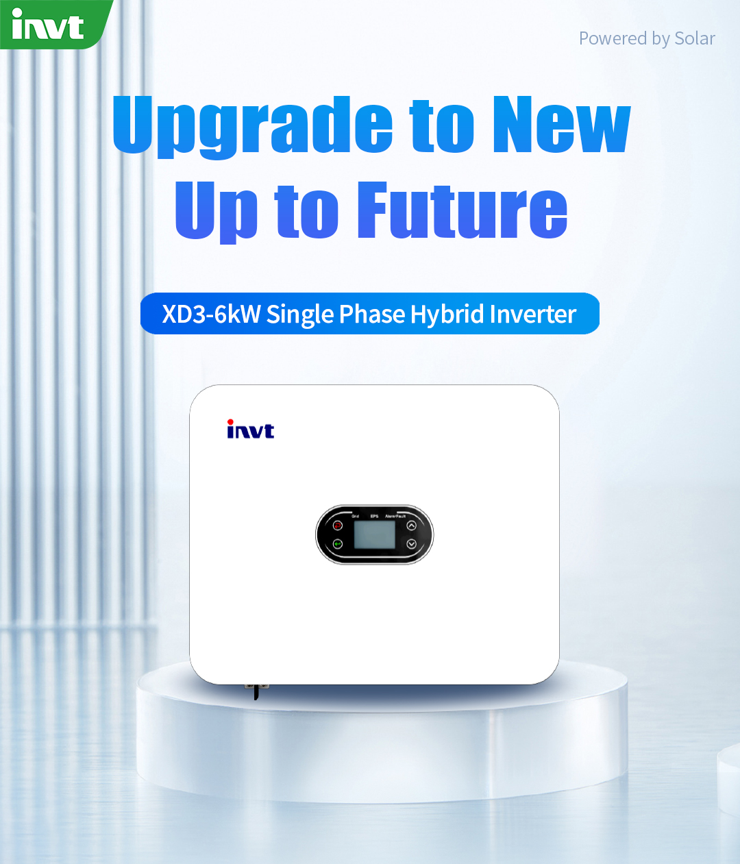 INVT Solar - 🔥Upgrade to New, Up to Future. INVTSolar's... | Facebook