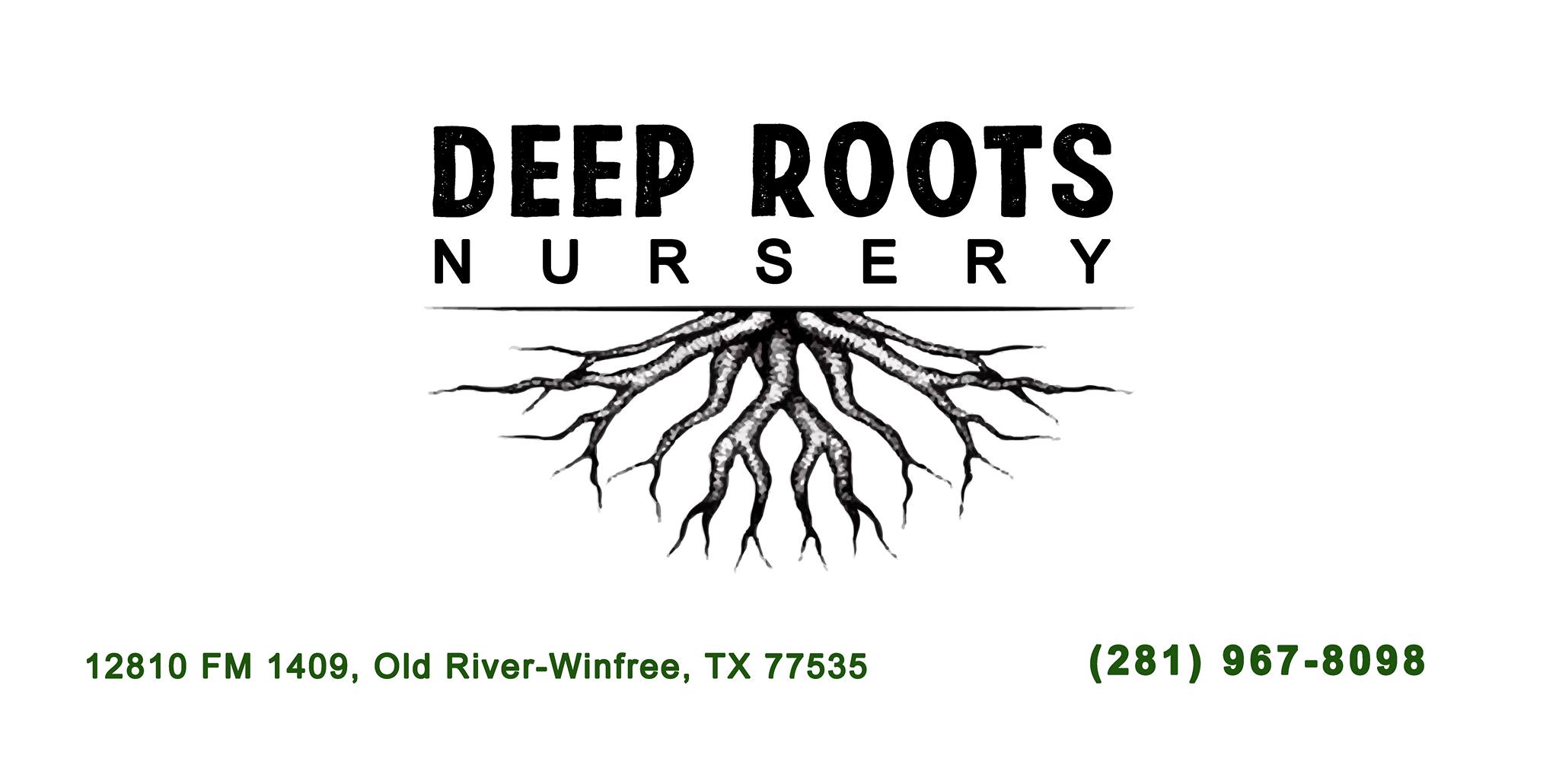 Deep Roots Nursery - Mont Belvieu | Old River-Winfree TX