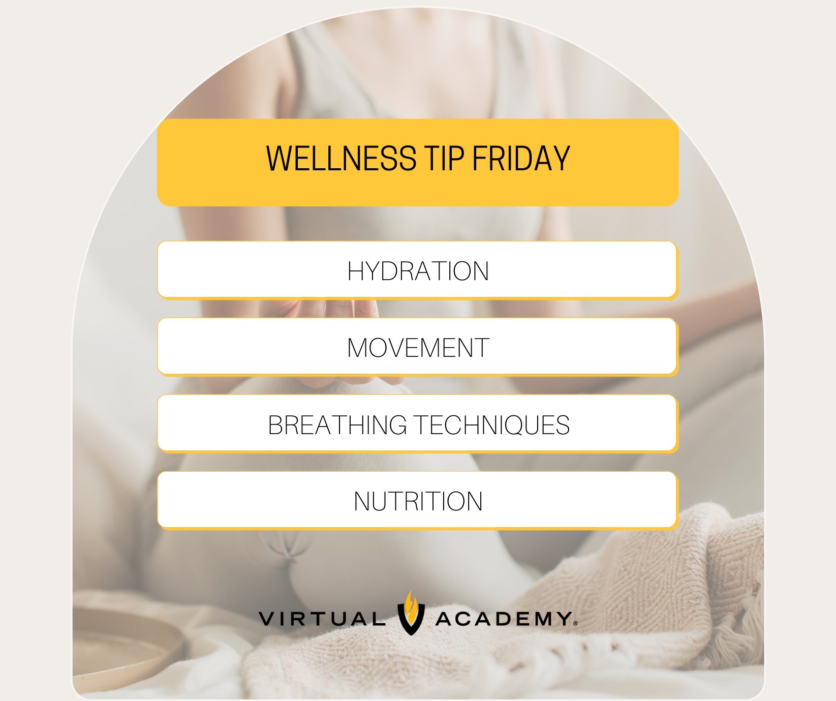 💛 Wellness Tip Friday for 9-1-1... - Virtual Academy 9-1-1 | Facebook