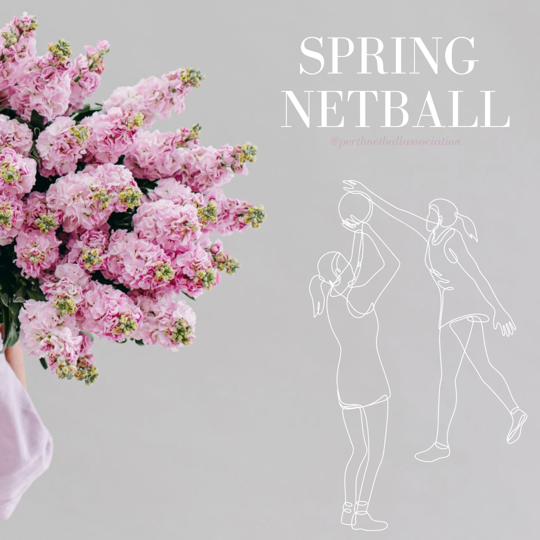 🌸Our Spring Netball... - Perth Netball Association - Inc | Facebook