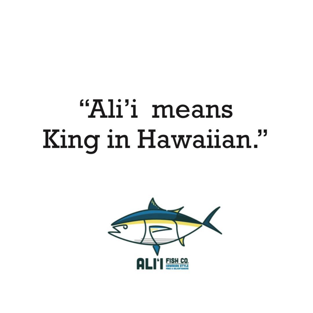 Ali'i Fish Company - “In ancient times, the Ali’is or kings in Hawaiian ...