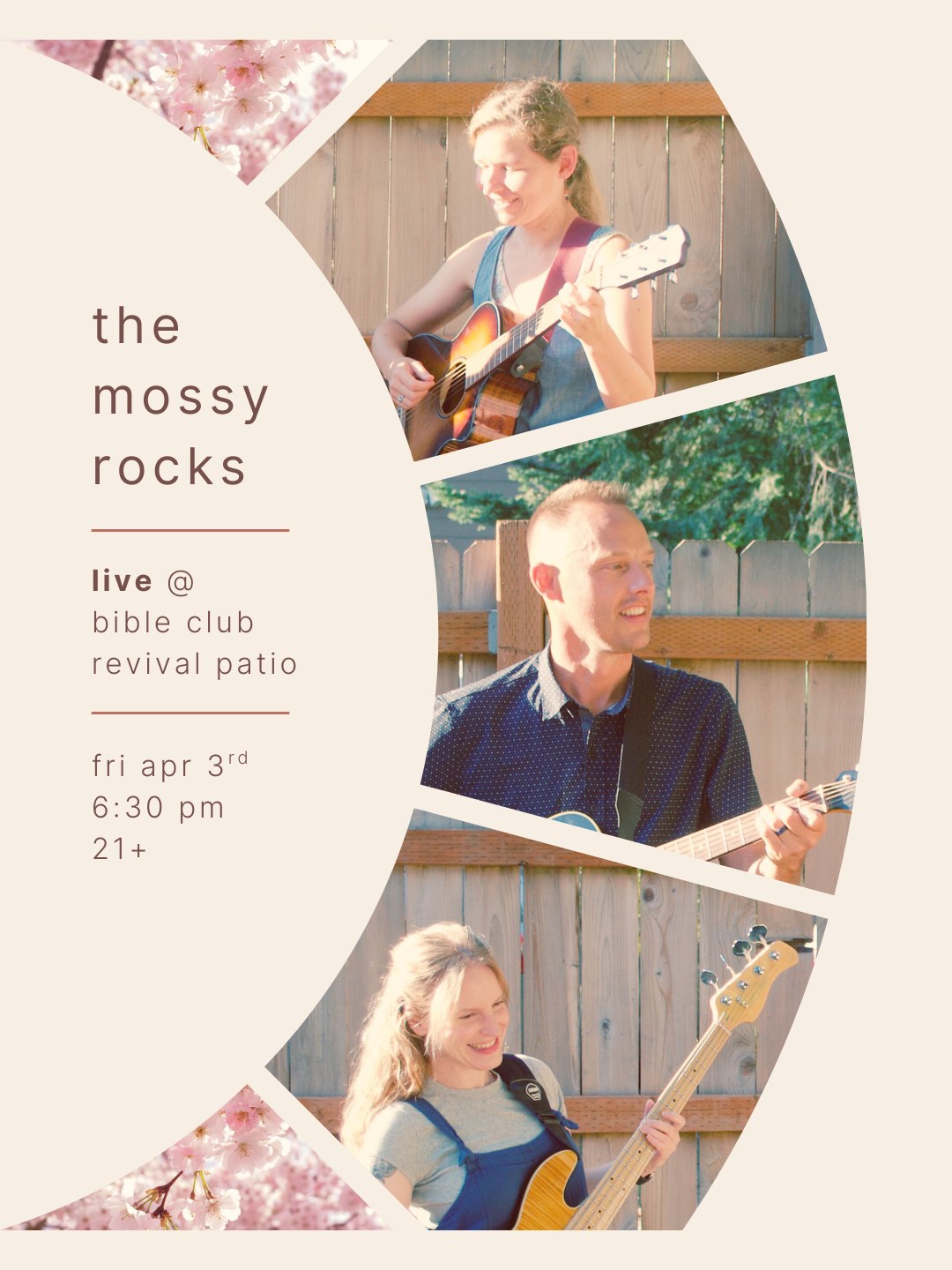 The Mossy Rocks Early Spring Show @ The Bible Club