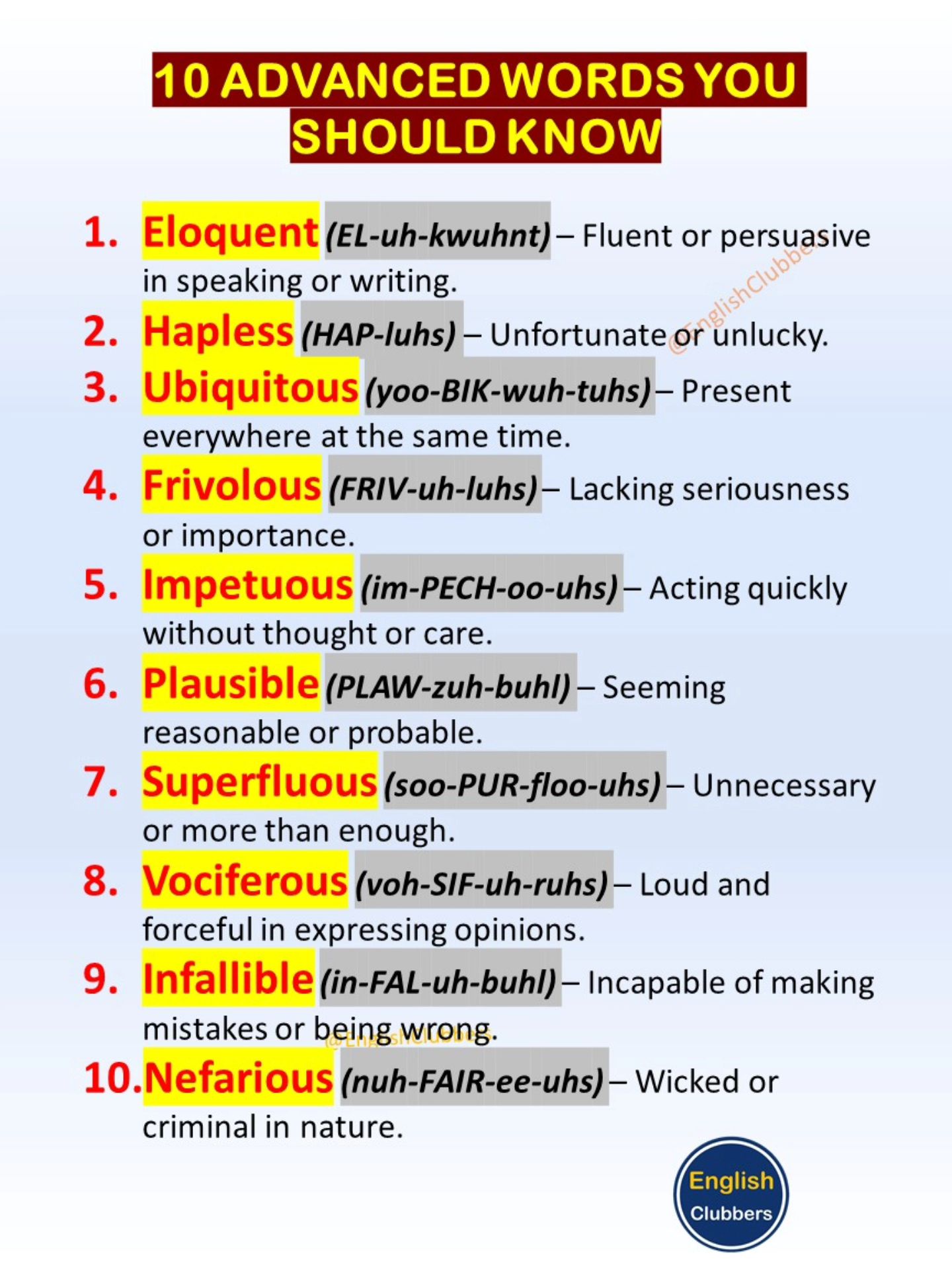 English - 10 ADVANCED WORDS YOU SHOULD KNOW 1. Eloquent (EL-uh-kwuhnt ...