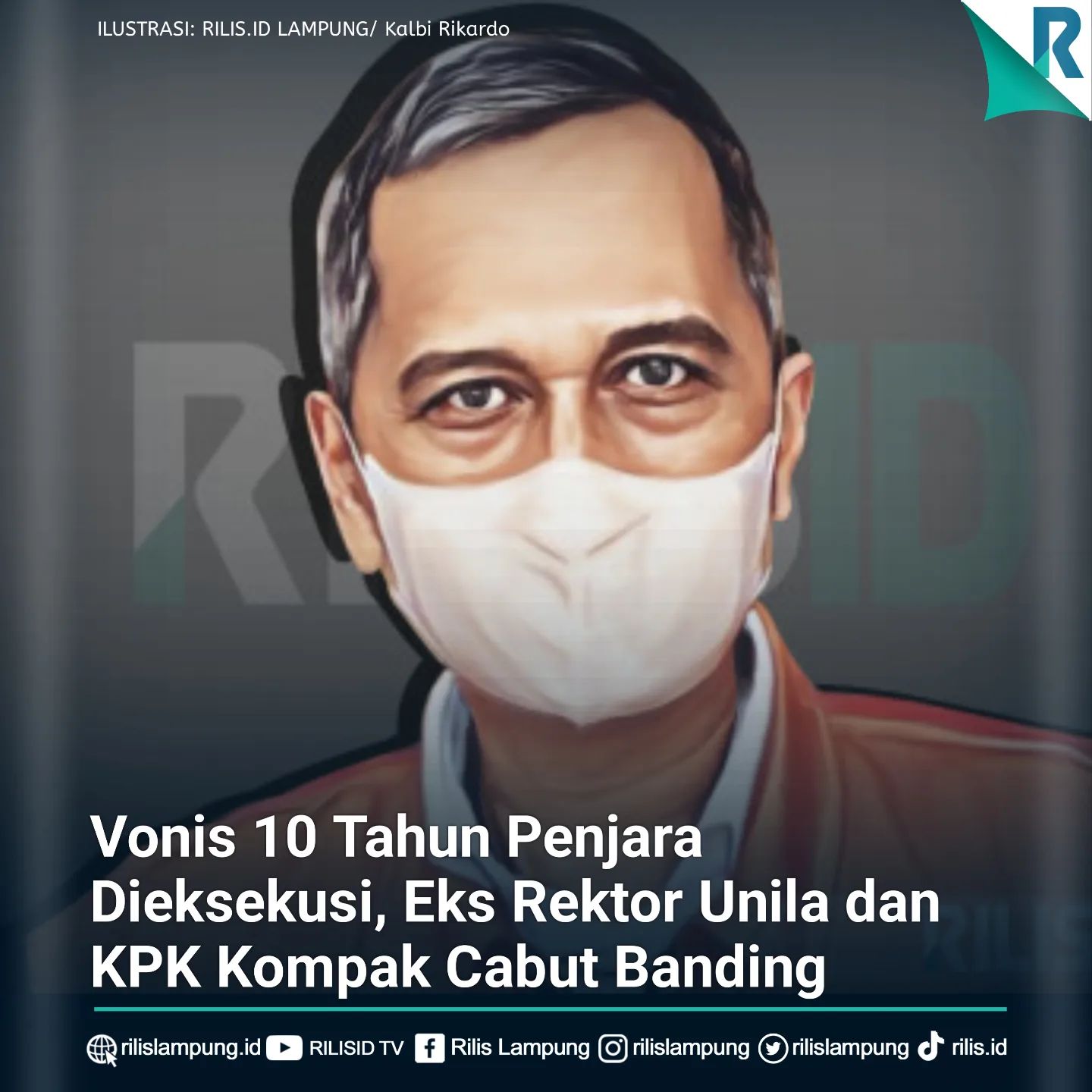 Paper - Vonis 10 Tahun Penjara Dieksekusi, Eks Rektor Unila dan KPK ...