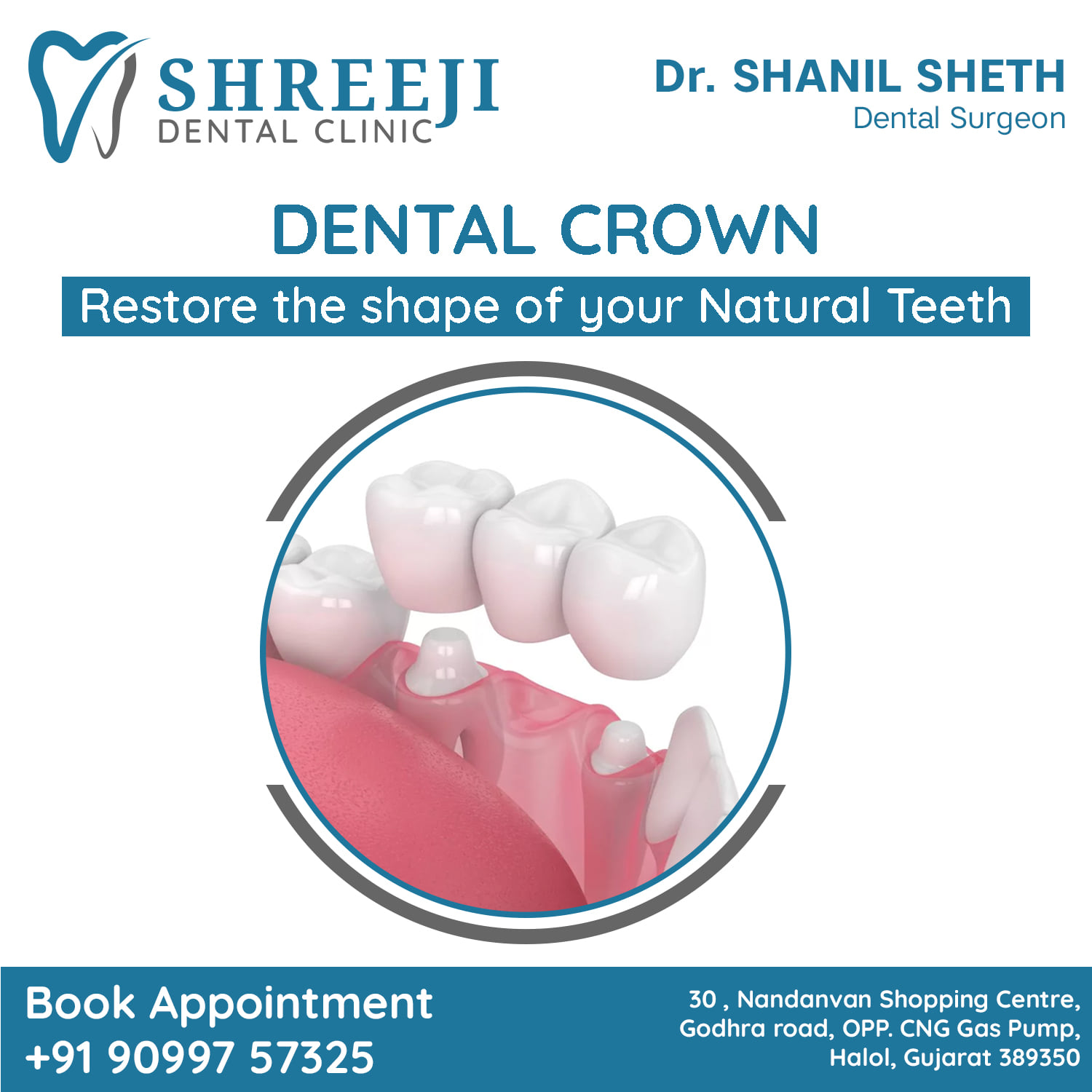 Shreeji Dental Clinic -Dr. Shanil Atul Sheth | Halol