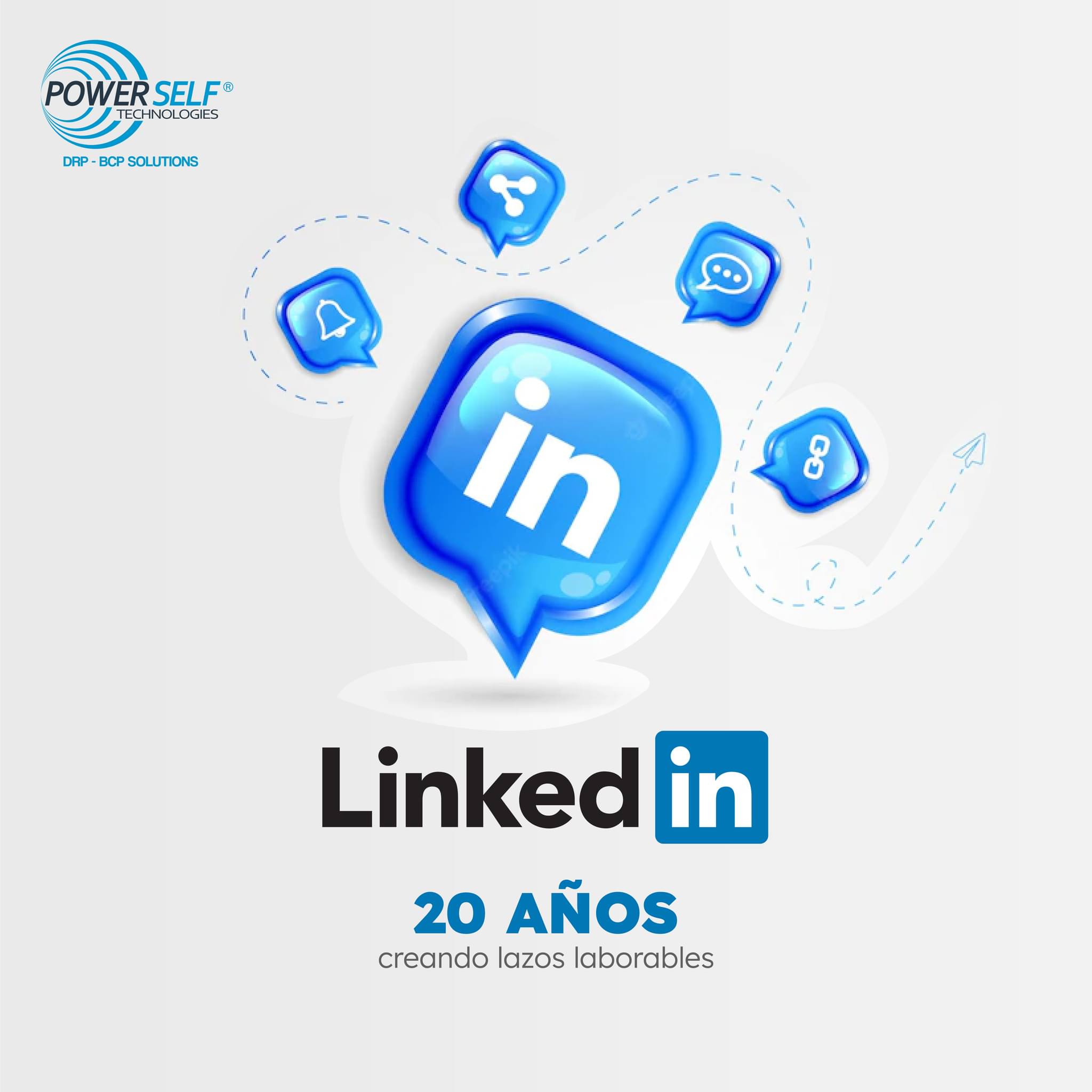 PowerSelf - ¡Feliz 20 aniversario de LinkedIn! 🎉🥳 Al celebrar este hito ...