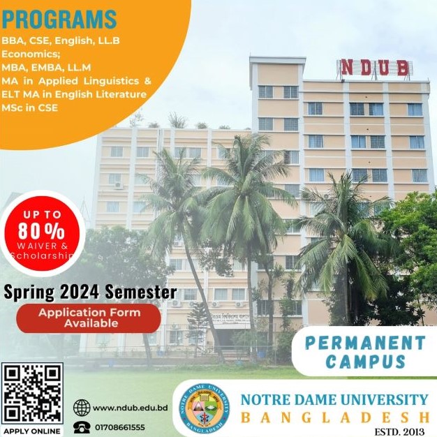 ADMISSION OPEN: Spring... - Notre Dame University Bangladesh | Facebook