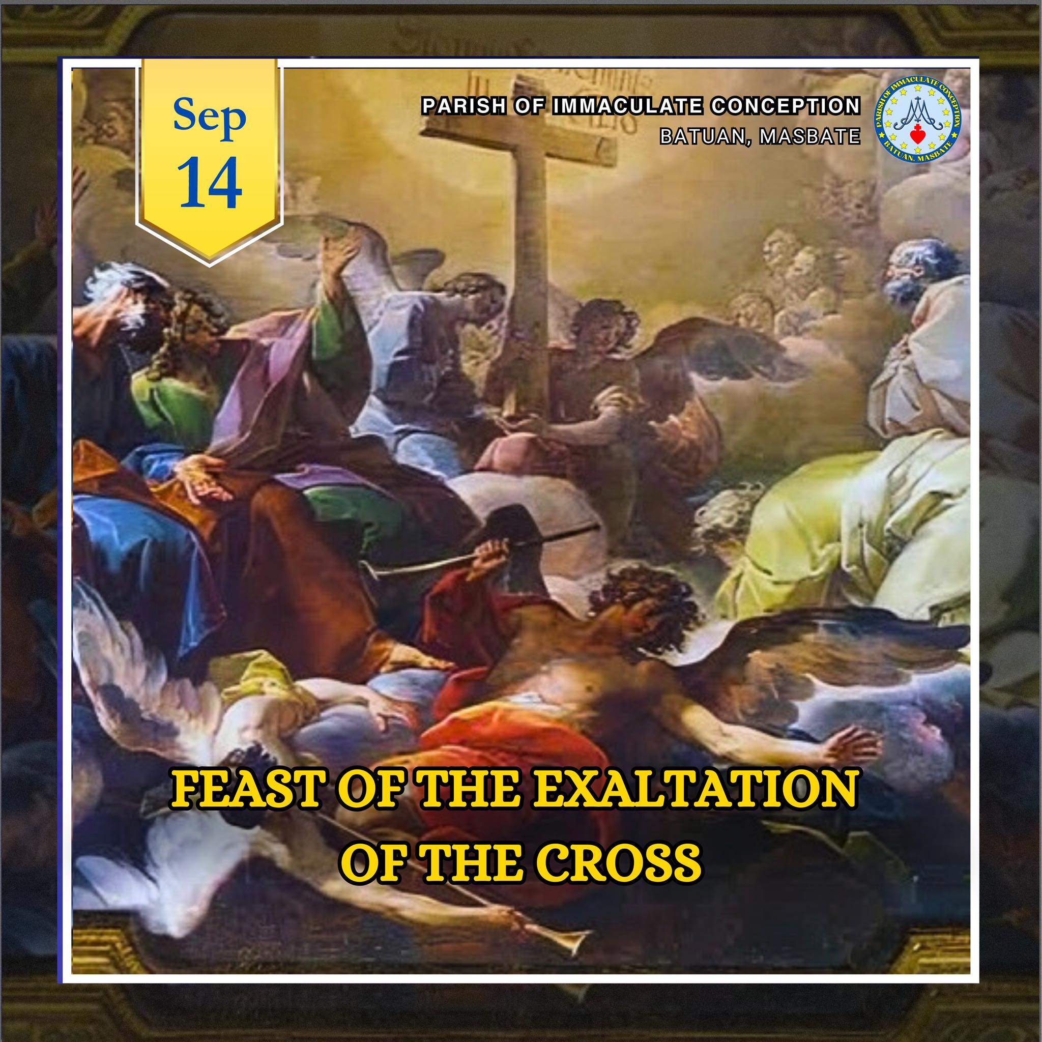 SEPTEMBER 14, 2025 Feast of the Exaltation of the Cross On 13 September ...