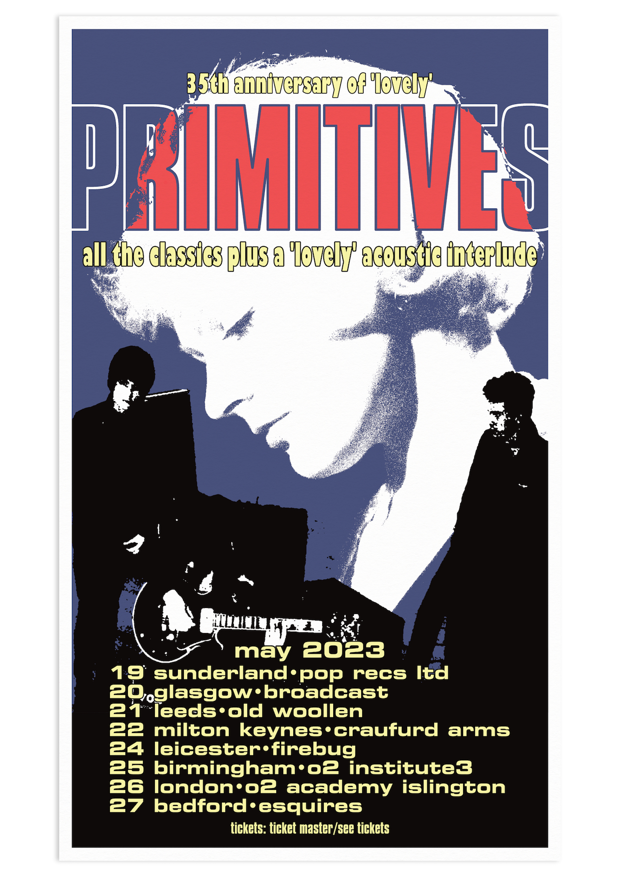 The Primitives - The Lovely 35th anniversary dates kick...