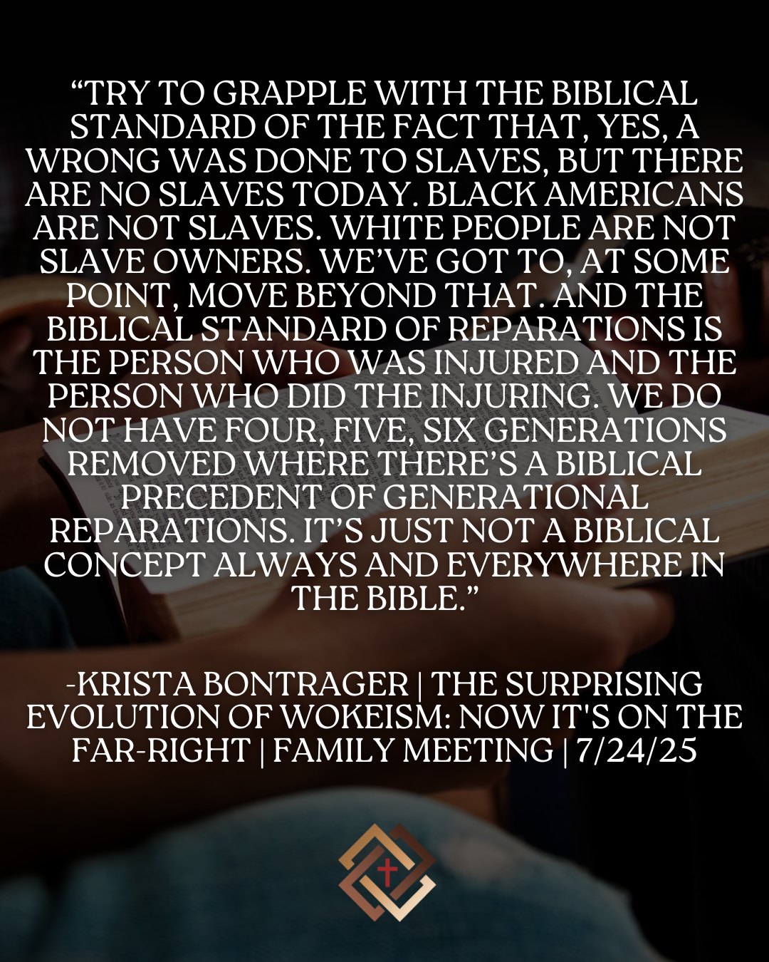 Center - “Try to grapple with the Biblical standard of the fact that ...