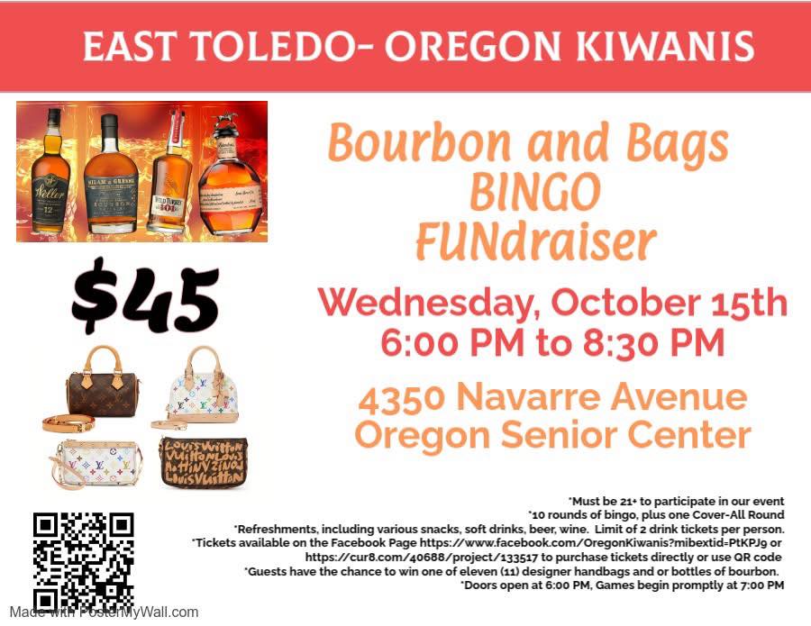 East - Bourbon + Bags BINGO! 🎉 East Toledo-Oregon Kiwanis Club is ...