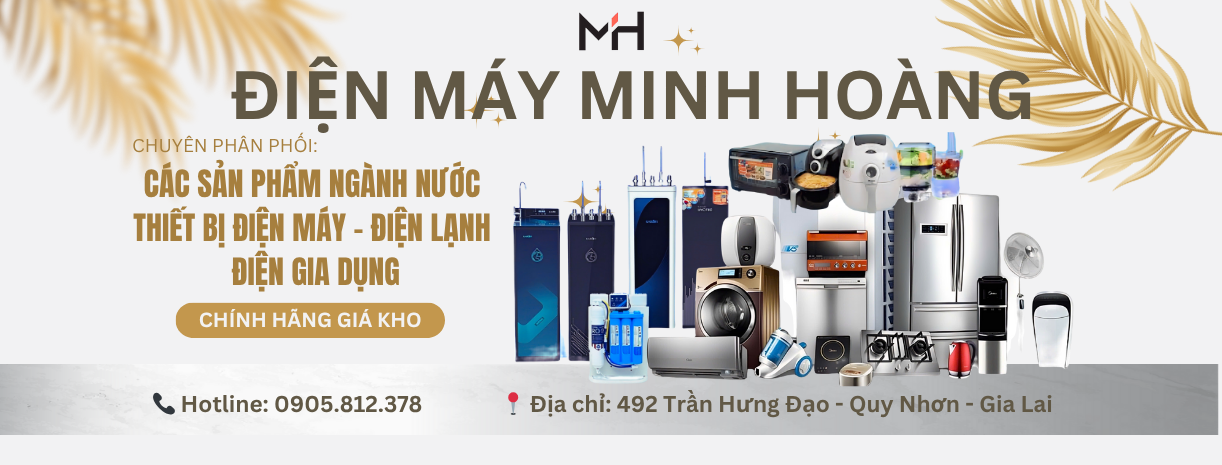 Điện Máy Minh Hoàng | Tỉnh Bình Định