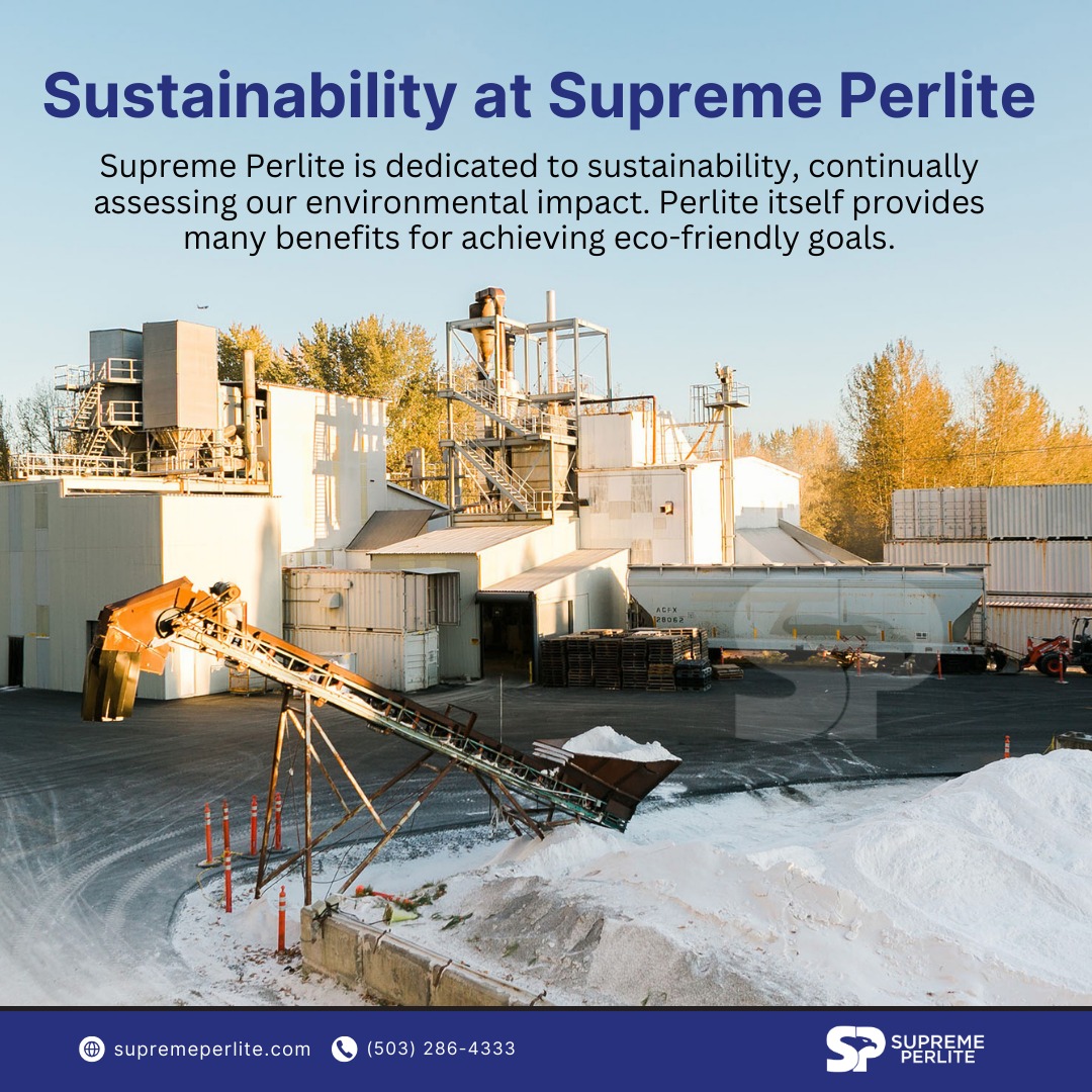 Supreme - 🌿 Sustainability at Supreme Perlite 🌿 We're committed to ...