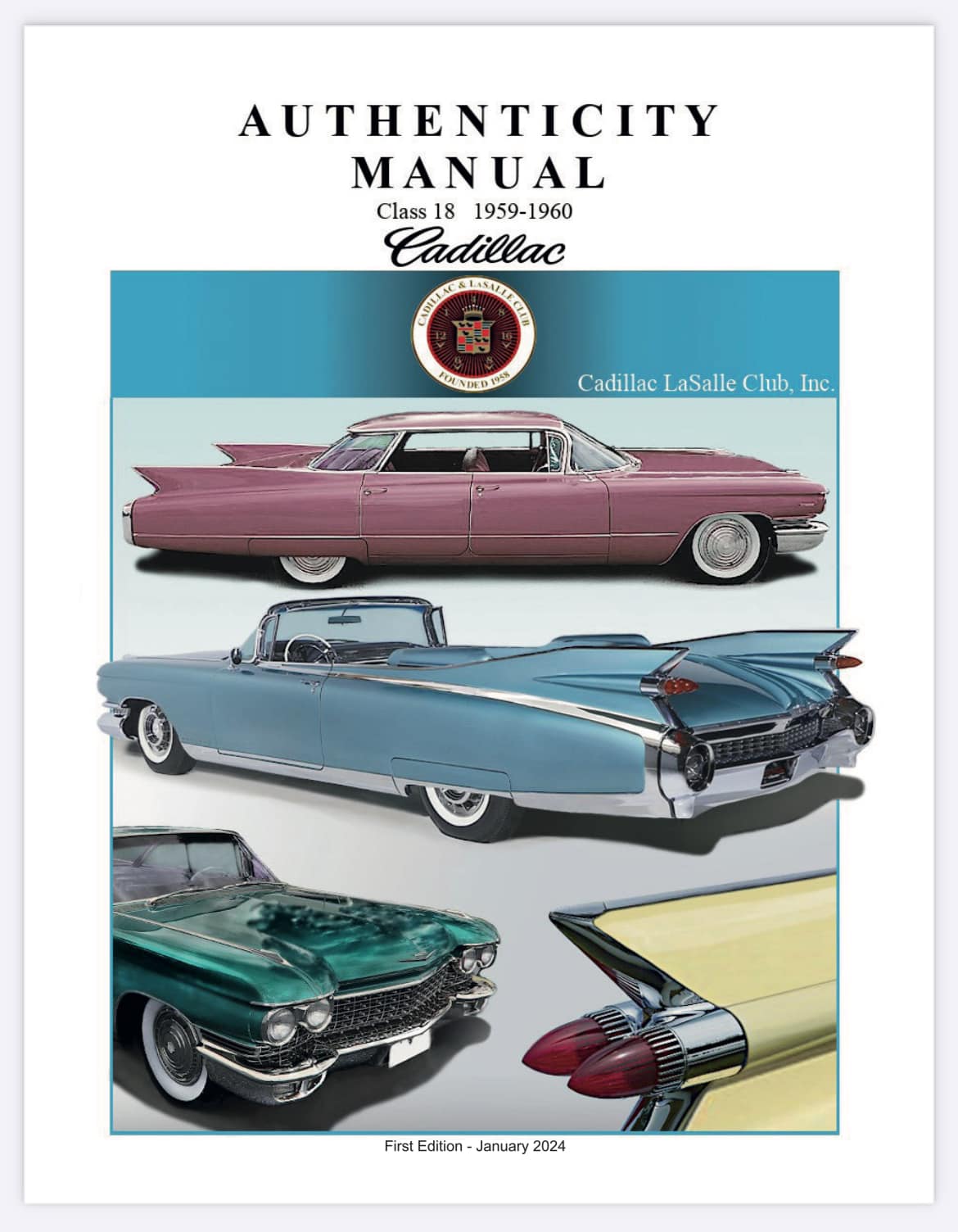 First Edition of the CLC 1959-60 Cadillac Authenticity Manual
