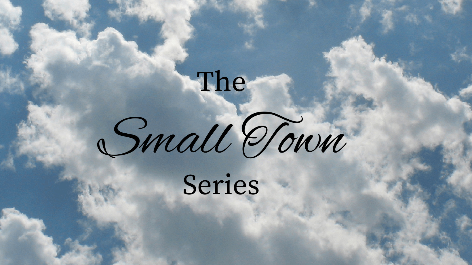 Small Town Book Series