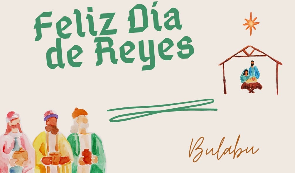 Bulabu.mx - 👑 ¡Feliz día de Reyes!