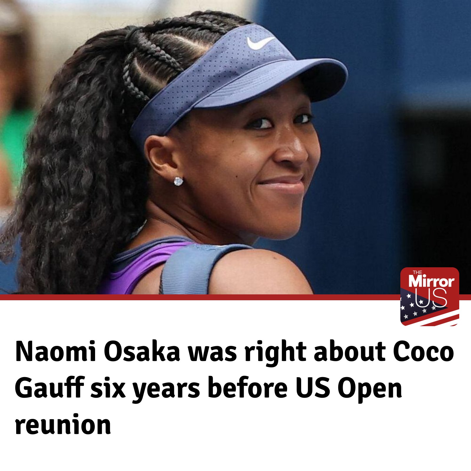 Picture Idea: Mirror Naomi Osaka Knew That Coco Gauff Would Become A