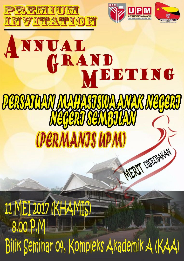 Permanis - Annual Grand Meeting Persatuan Anak Negeri Sembilan UPM ...