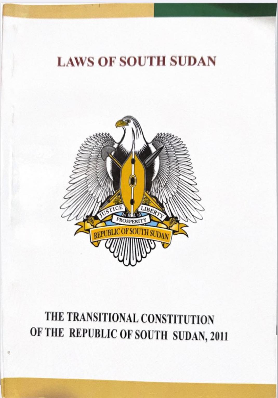 Prof. - THE TRANSITIONAL CONSTITUTION OF THE REPUBLIC OF SOUTH SUDAN ...