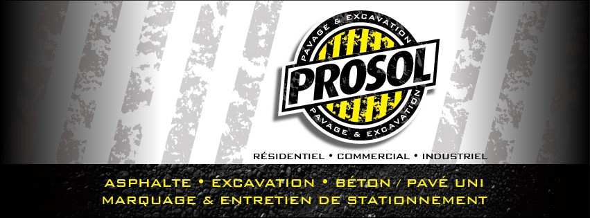 Pavage et excavation Prosol | Laval QC