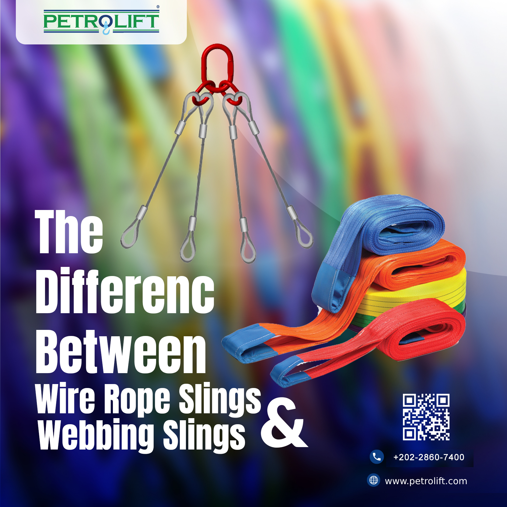 Petrolift - Wire rope slings and webbing slings are two...