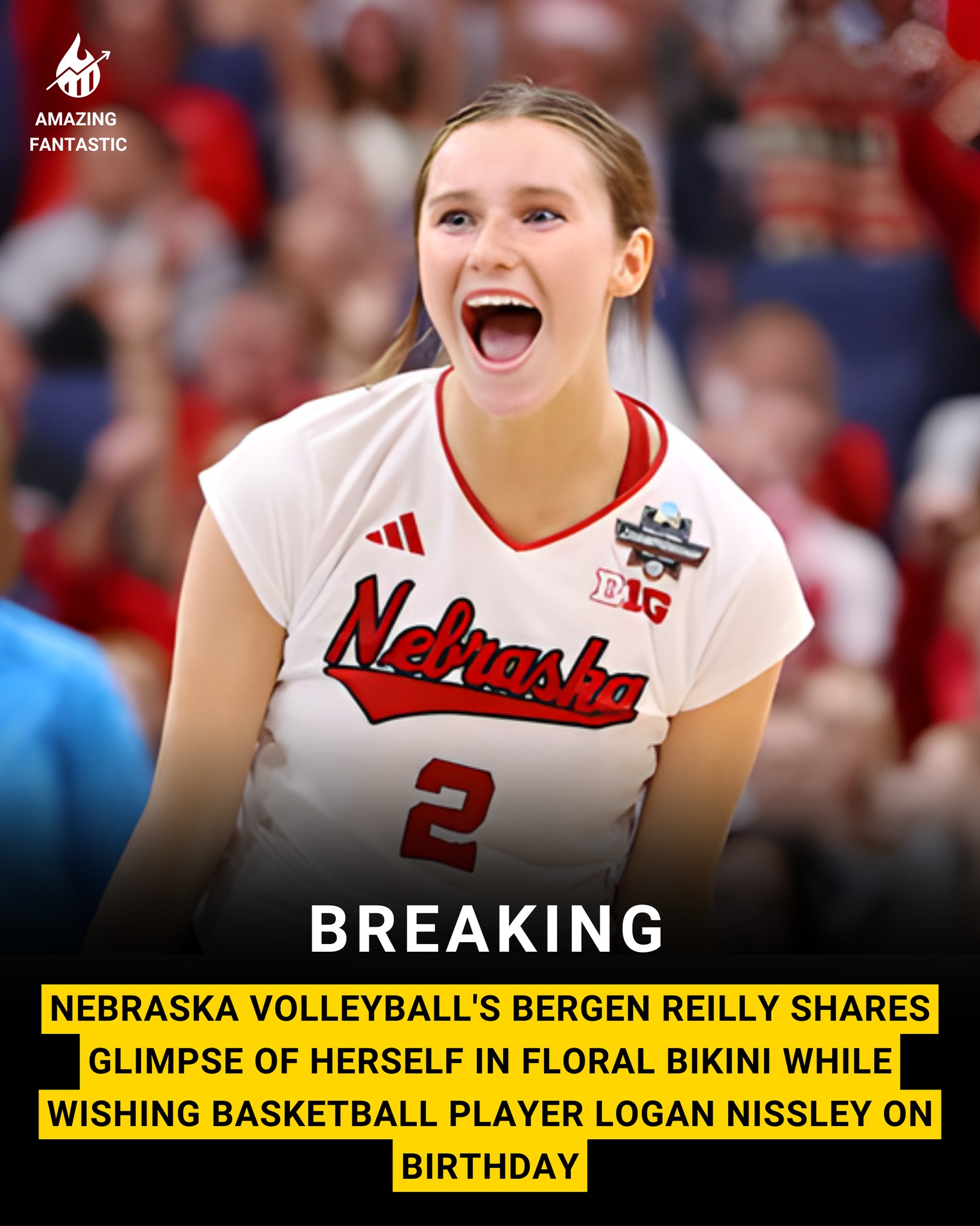 Amazing - Nebraska volleyball's Bergen Reilly shares glimpse of herself ...