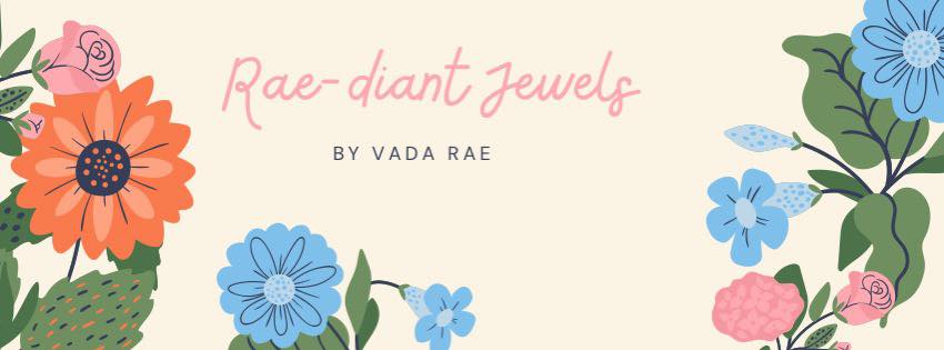 Rae-diant Jewels by Vada Rae