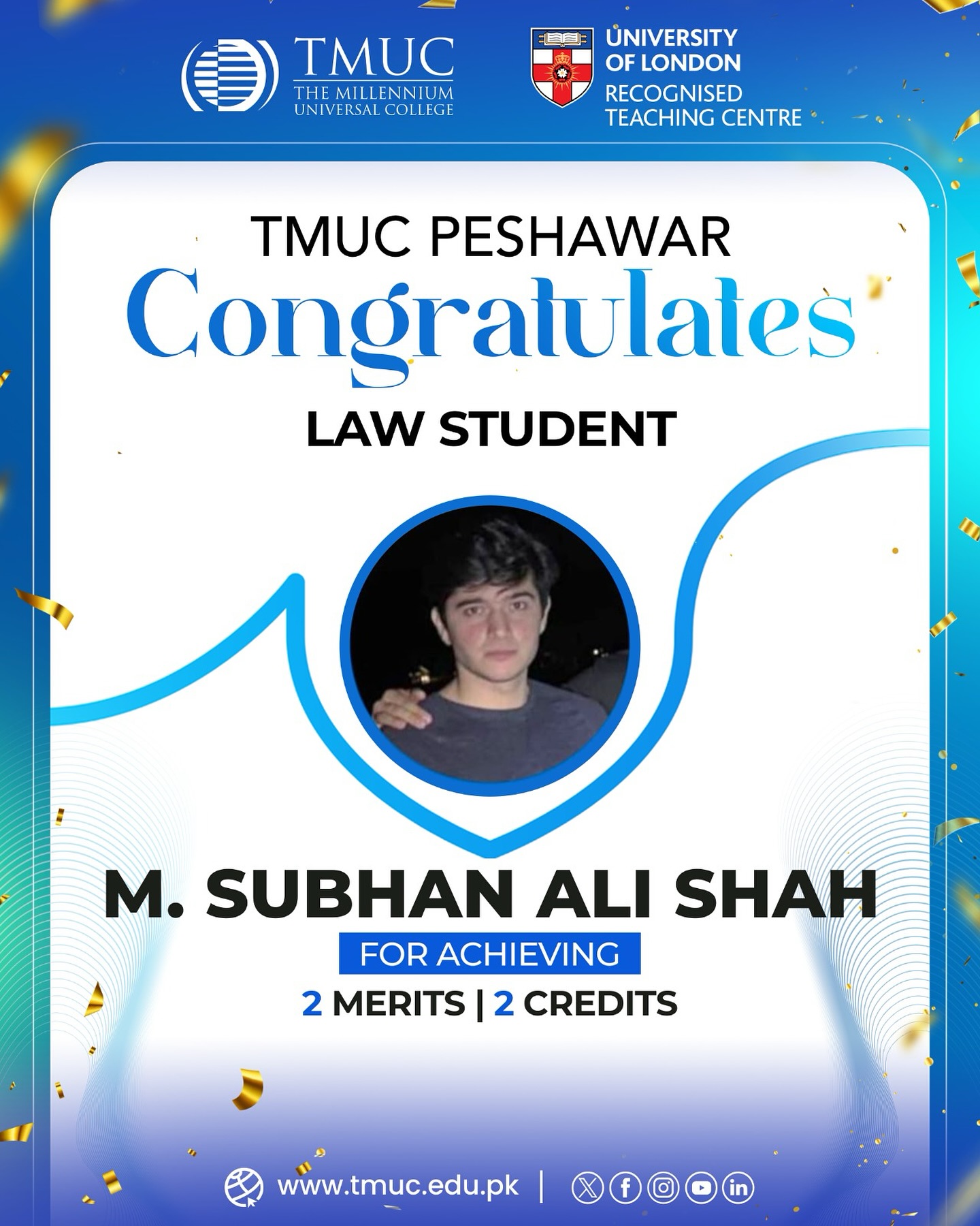 TMUC - Congratulations to Muhammad Subhan, student of TMUC School of ...