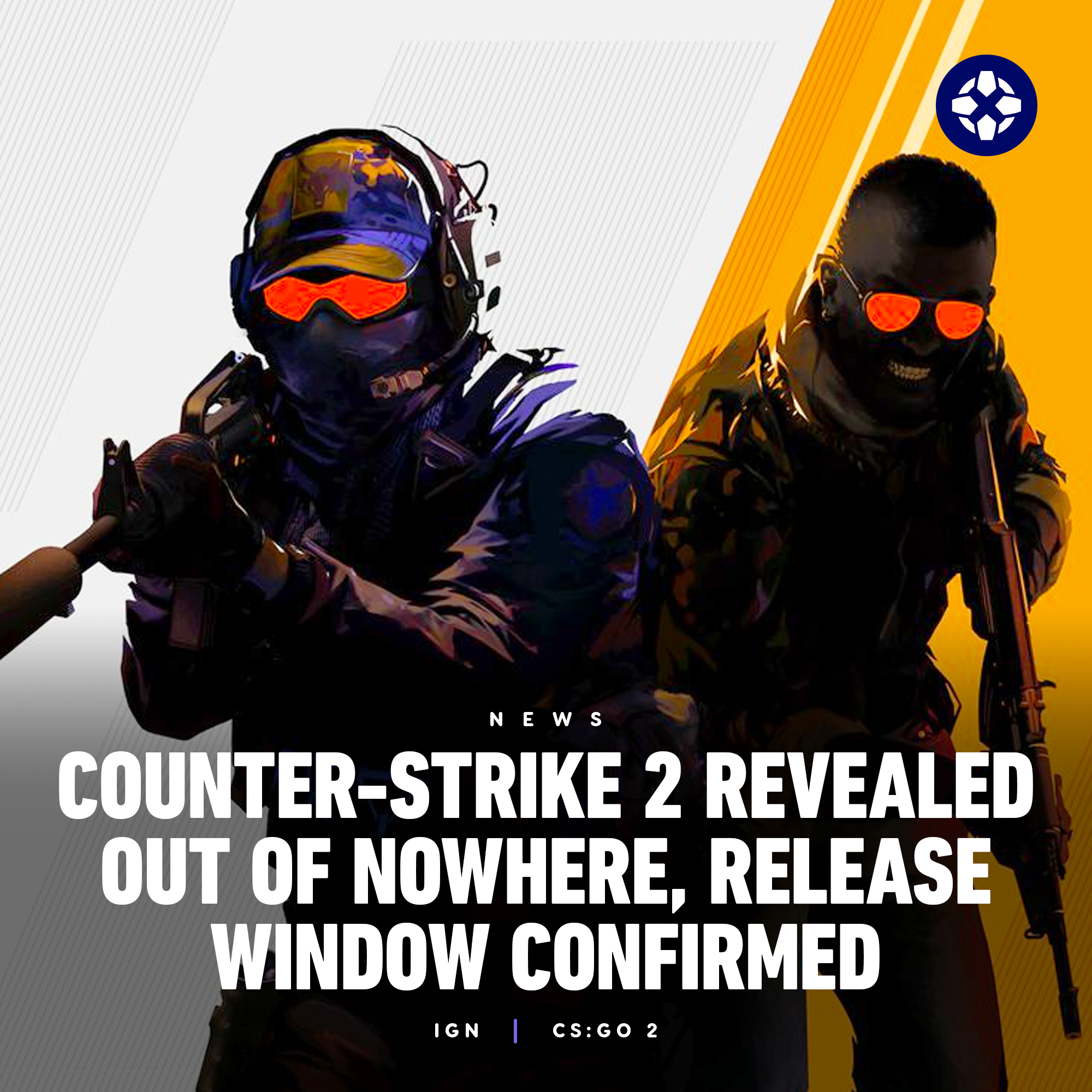 IGN - Counter Strike 2 is coming Summer 2023 as a free...