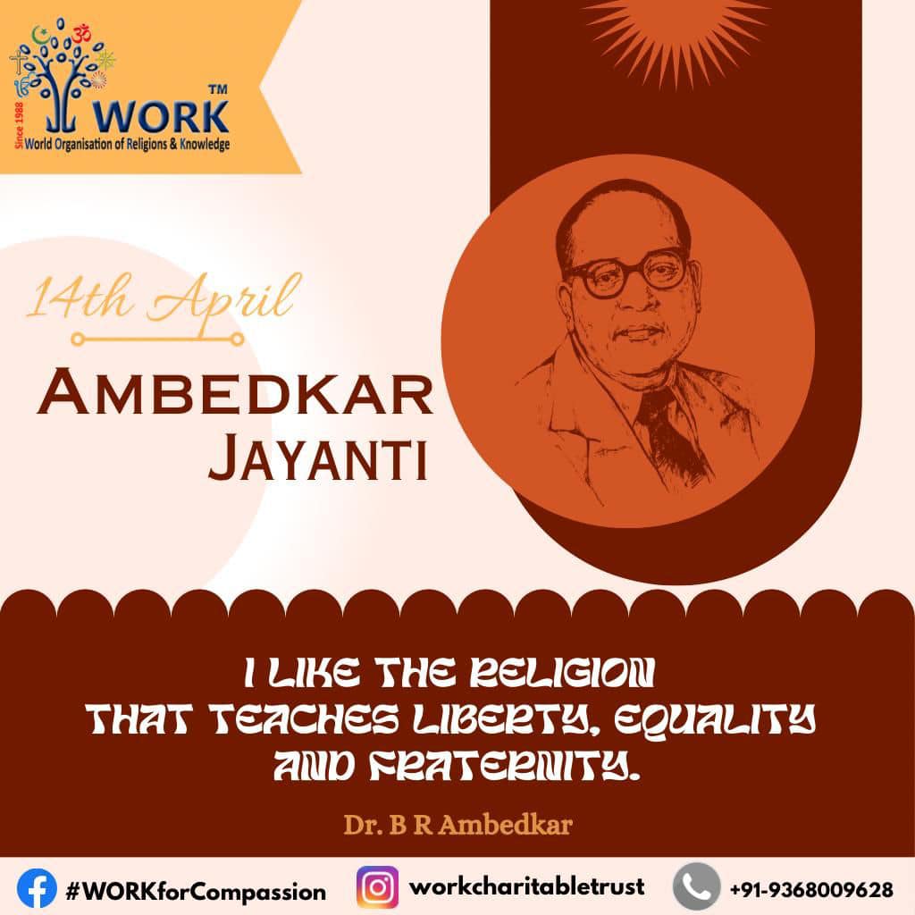 WORK - Honouring the legacy of Dr. B.R. Ambedkar on his...
