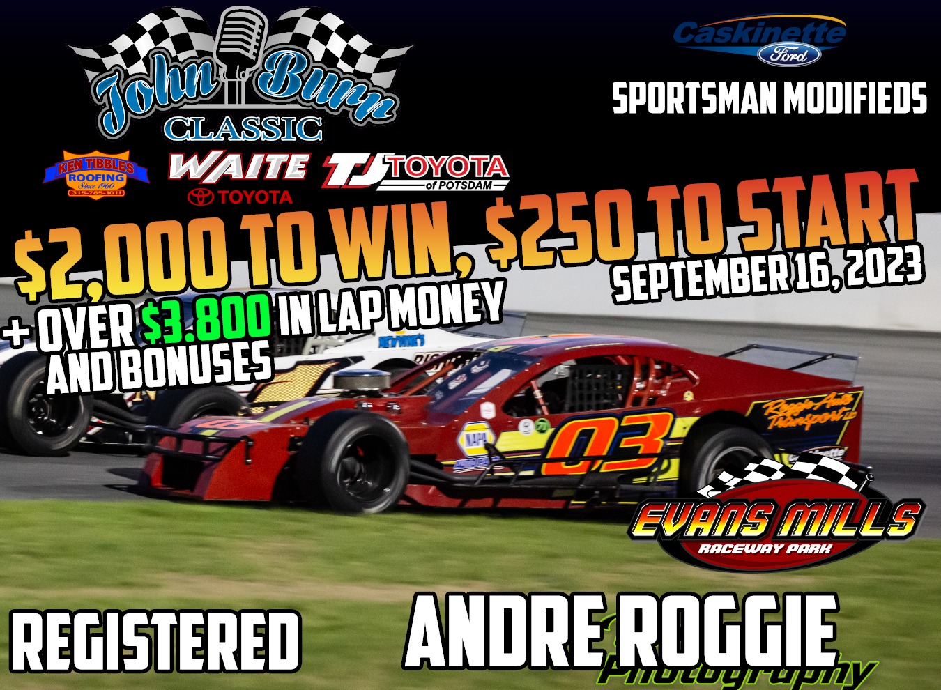 The 4th Annual Caskinette Ford... - Evans Mills Raceway Park | Facebook