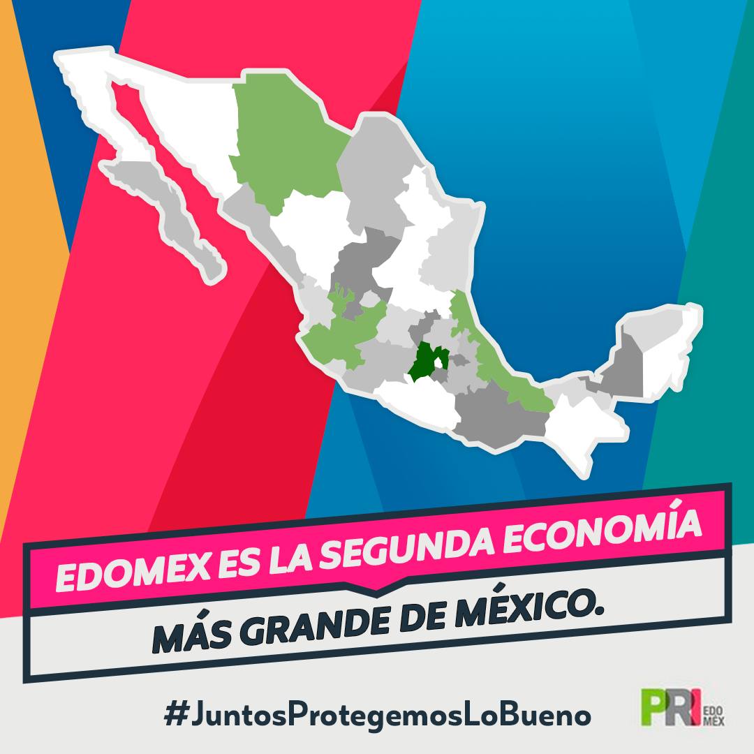 El #Edomex es la 2da. economía más... - PRI ESTADO DE MÉXICO