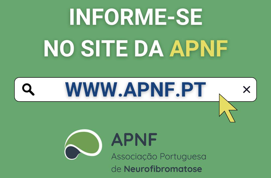 Associação - A Associação Portuguesa de Neurofibromatose disponibiliza ...