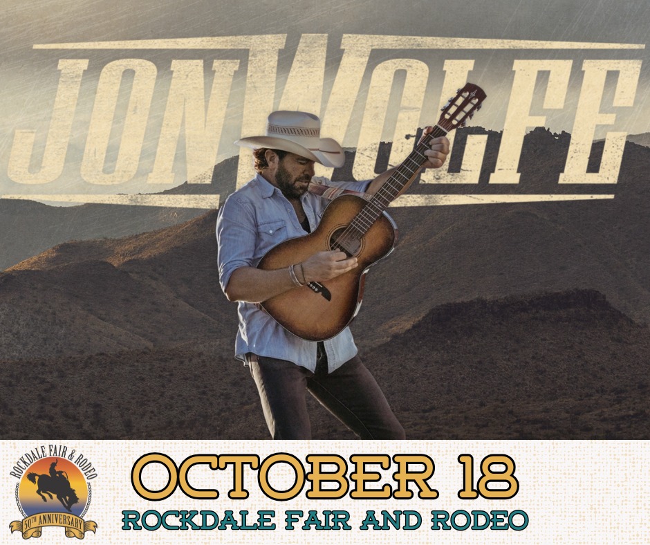 Jon Wolfe is taking the stage at the Rockdale Fair & Rodeo!