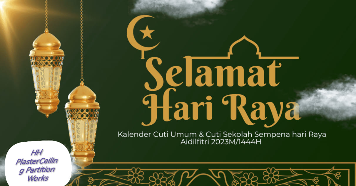 Selamat Hari Raya... - HH PlasterCeiling Partition Works
