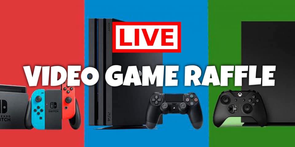 LIVE Video Game Raffle
