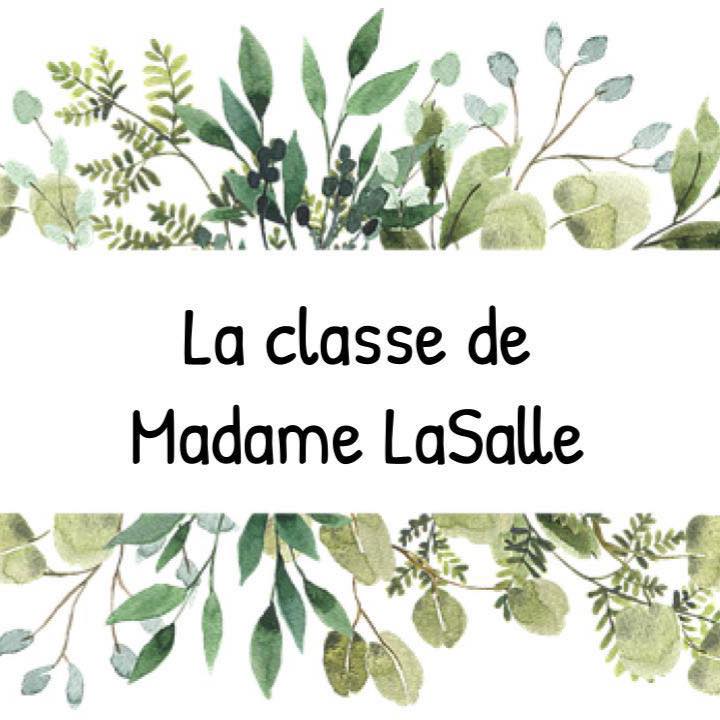 La classe de Madame LaSalle | Facebook