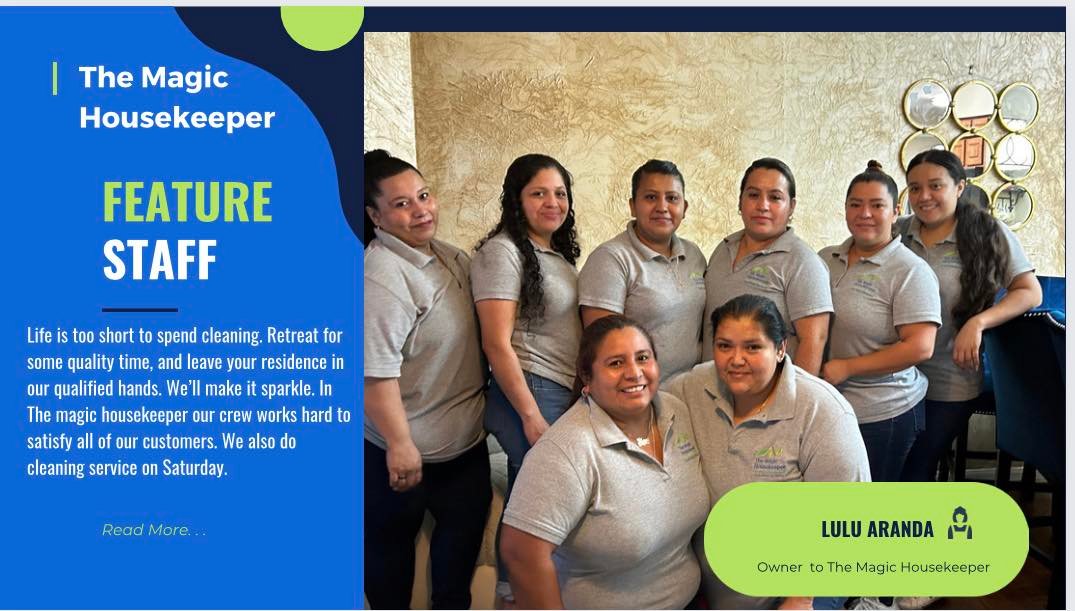 The Magic Housekeeper | Houston TX