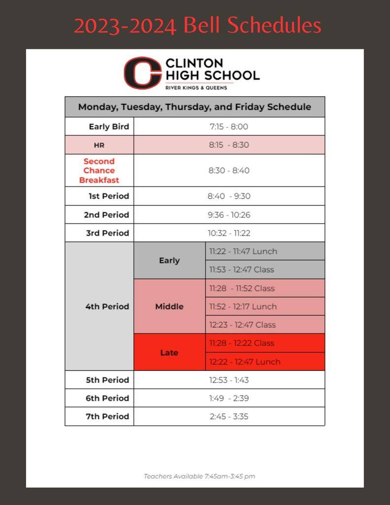 Here are the bell schedules for the... - Clinton High School