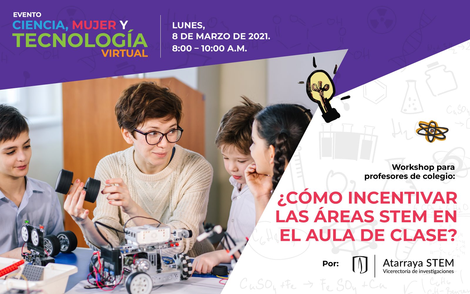 🤓¿Cómo incentivar las áreas #STEM en... - Atarraya Uniandes | Facebook