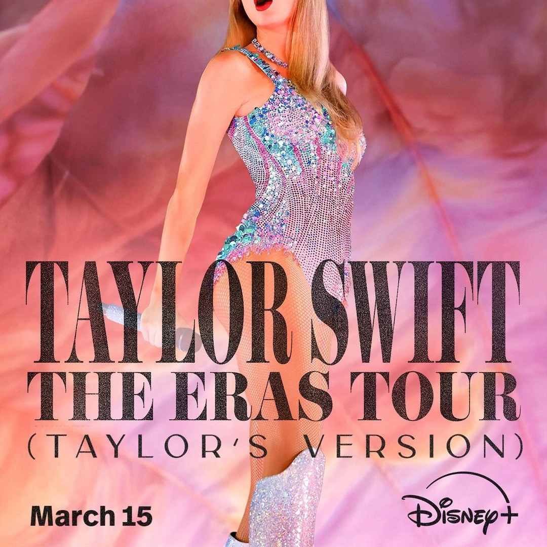 Taylor Swift: The Eras Tour (Taylors Version)” is coming