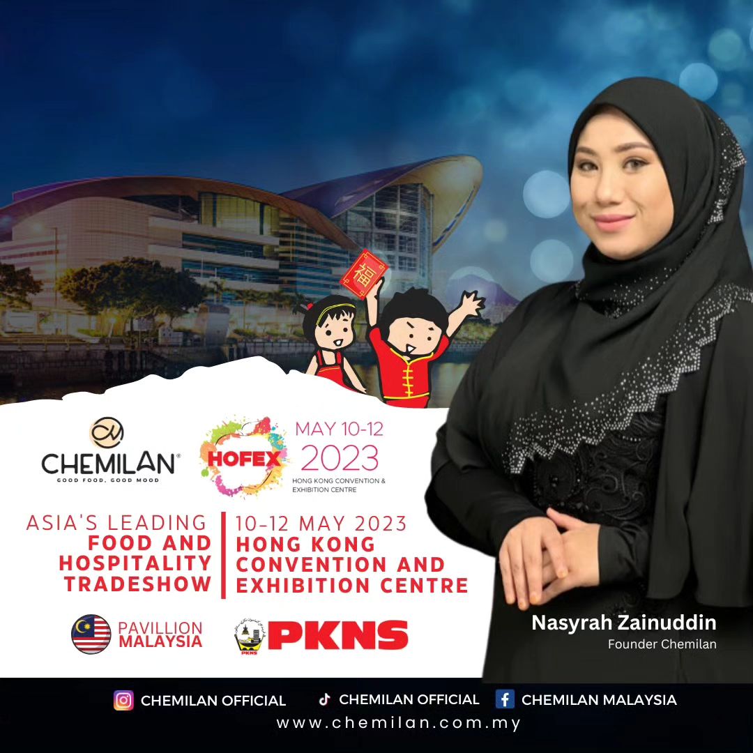 [HONG KONG FOOD EXPO 2023]... - Chemilan Malaysia