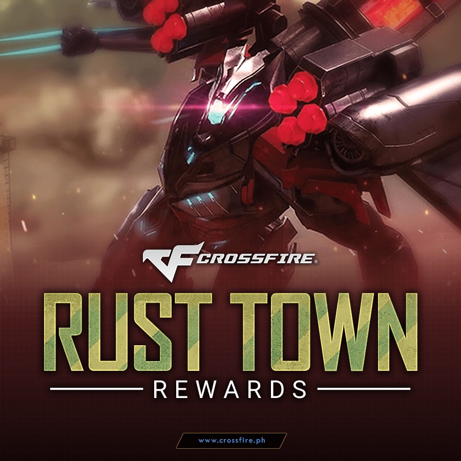 [Rust Town Rewards] Check out the... - Crossfire Philippines | Facebook