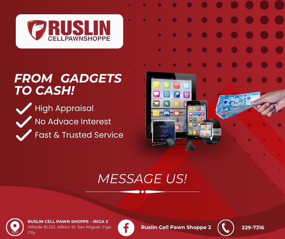 Ruslin Cell Pawn Shoppe - Iriga 2 Branch | Iriga City