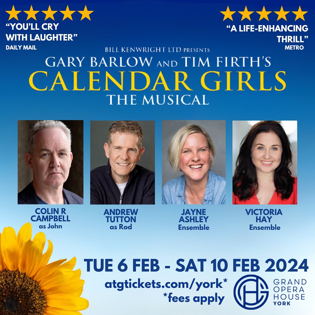 The Calendar Girls Cast🌻... - Grand Opera House York
