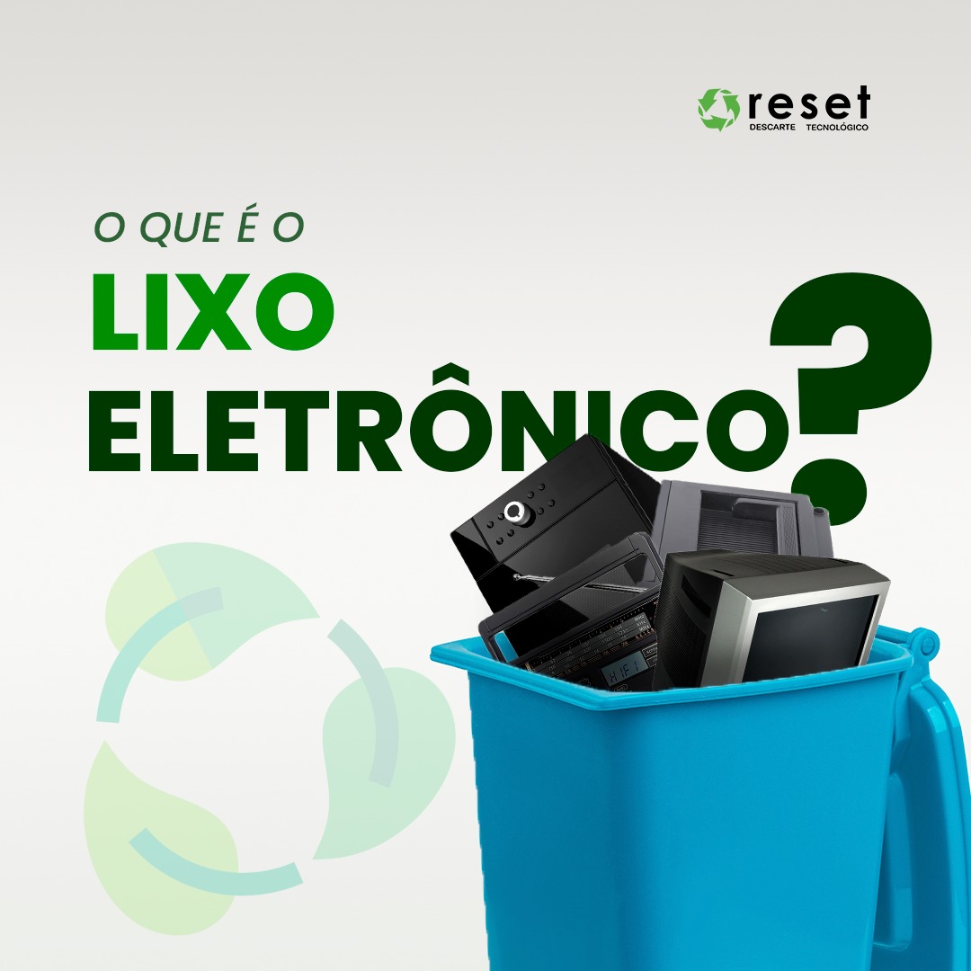 Reset Descarte Tecnológico | Joinville SC